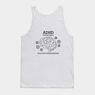 ADHD Focus Check - Roll For Concentration Tank Top